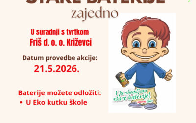 Projekt ” Skupljajmo stare baterije zajedno”